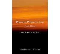 Personal Property Law (Clarendon Law Series)