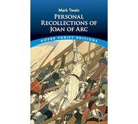 Personal Recollections Joan ARC (Thrift Editions)