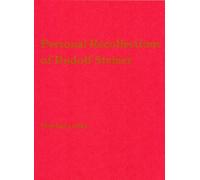 Personal Recollections of Rudolf Steiner