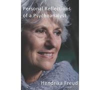Personal Reflections of a Psychoanalyst
