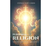 Personal Religion: What do you believe