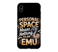 Personal Space Means Nothing To An Emu Emus Case for iPhone XS Max