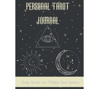 Personal Tarot Journal: Multiple Card And Unique Spread Reading Journal Workbook Notebook| A Guided Journal for Tracking Your Personal Tarot Readings| Makes a great gift