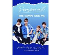 Personal - The Vamps and Me