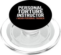 Personal Torture Instructor I Mean Personal Trainer PopSockets PopGrip for MagSafe