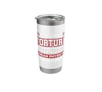 Personal Torture Instructor I Mean Physical Therapist Stainless Steel Insulated Tumbler