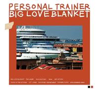 Personal Trainer : Big Love Blanket VINYL 12" Album (2022) NEW Great Value
