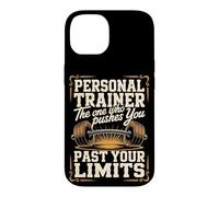 Personal Trainer The One Who Pushes You Past Your Limits Case for iPhone 14