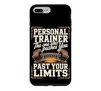 Personal Trainer The One Who Pushes You Past Your Limits Case for iPhone 7 Plus/8 Plus