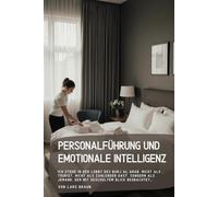 Personalführung und emotionale Intelligenz: Ich stehe in der Lobby des Burj Al Arab. Nicht als Tourist, nicht als zahlender Gast, sondern als jemand, der mit geschultem Blick beobachtet…