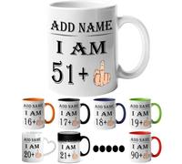 Personalised 52th Birthday Funny Mug - Personalised Mug/Cup - Add Name - I am 51 Plus one Coffee Mug Gag Party Idea as a Joke Celebration Fifty Adult Bday Presents