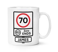 Personalised 70 Speed Limit Sign Zone Ends 70th Birthday 10oz Mug Cup