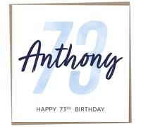 Personalised 73rd Birthday Card for Men, Unusual Age 73 Keepsake, Seventy-Three Year Old Happy Birthday Cards with Custom Name, Customised Luxury Gift Idea for Special Male, Customisable Design