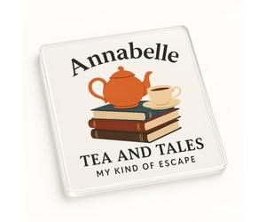 Personalised Acrylic Coaster Gift for Book Lovers & Tea Lovers - 'Tea and Tales My Kind of Escape' Novelty Design