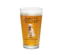 Personalised Admit It Life Would Be Boring Without Me Beer Pint Glass, 16 oz Glasses with 1-4 Pet Dog Cat Photos & Names, Gifts for Pet Lovers, 1 Pack