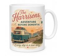 Personalised Adventure Before Dementia Campervan Mug Gift 11oz