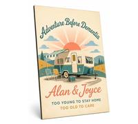 Personalised Adventure Before Dementia Caravan A4 Plaque Sign Gift