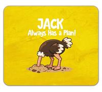 Personalised Any Name Always Has a Plan Funny Ostrich Mouse Mat Pad 24cm x 19cm