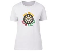 Personalised Any Name Darts Legend Bullseye Dart Board Womens T-Shirt Ladies Tee