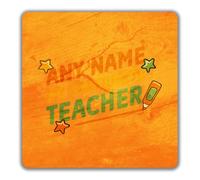 Personalised Any Name My Favourite Teacher 2 Pack Coasters - 9 x 9cm