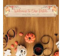 Personalised Autumn Street Sign - Custom Welcome to Our Patch Decor - Floral Pumpkin Design - Indoor Outdoor Decoration (Small - 290mm x 63mm, Acrylic Indoor & Outdoor Use)