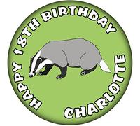 Personalised Badger 59mm Birthday Badge - ANY AGE