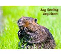 Personalised Beaver Greeting Card (Birthday, Christmas, Any Occasion) - Custom Card for Him or Her Male Female Family Kids Boys Girls any Age