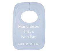 Personalised BIB - Man City Style - NO 1 Fan - After Daddy - (NO Stickers)- Beautifully Embroided