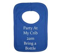 Personalised BIB - Party at My Crib Bring A Bottle - (NO Stickers)- Beautifully Embroided (Blue)