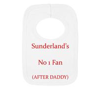 Personalised BIB - Sunderland AFC Style - NO 1 Fan- After Daddy- (NO Stickers)- Beautifully Embroidered