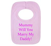 Personalised BIB - Will Mummy Marry Daddy? - (NO Stickers)- Beautifully Embroided
