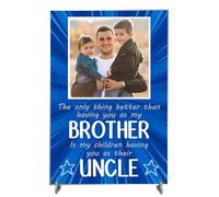 Personalised 'Brother to Uncle' Photo Plaque - Heartfelt Gift for Brothers Becoming Uncles | Ideal for Birthdays, Father’s Day, or Any Occasion (Acrylic Indoor & Outdoor Use, A4 30cm x 21cm)