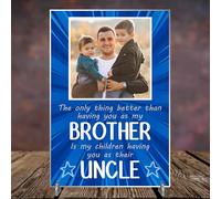 Personalised 'Brother to Uncle' Photo Plaque - Heartfelt Gift for Brothers Becoming Uncles | Ideal for Birthdays, Father’s Day, or Any Occasion (Acrylic Indoor & Outdoor Use, A5 21cm x 15cm)