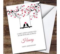 Personalised Can Stop Loving You Romantic Love Birds Happy Anniversary Card