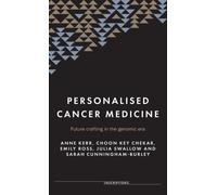 Personalised Cancer Medicine : Future Crafting in the Genomic Era