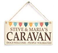 Personalised Caravan Sign - Dogs Welcome People Tolerated - Lovely Caravan Bunting Gift Sign/Plaque