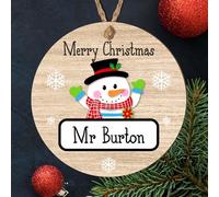 Personalised Christmas Teacher Bauble Plaque - Penguin, Polar Bear, Reindeer, Santa, Snowman, Ideal as a Christmas Thank You Gift for Support Staff (Snowman, MDF Wood - Indoor use only)