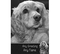 Personalised Cocker Spaniel Dog Greeting Card (Birthday, Christmas, Any Occasion) - Custom Card for Him or Her Male Female Family Kids Boys Girls any Age