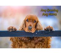 Personalised Cocker Spaniel Dog Greeting Card (Birthday, Mothers Day, Fathers Day, Christmas, Blank) - Custom Card for Him Her Male Female Family Kids