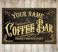 PERSONALISED Coffee Bar Sign Vintage Design Style Man Cave Gift Metal Plaque