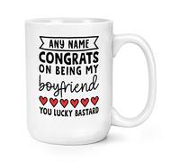 Personalised Congrats On Being My Boyfriend You Lucky Bastard 15oz Large Mug Cup