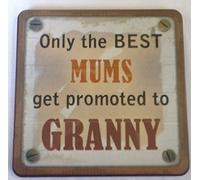 Personalised Cuppa coasters only the best mums get promoted to granny.