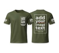 Personalised Custom Made Design Your Any Photo Image Logo Any Color Text Printed T-Shirts Tees Top Back Print - Military Green - Size S | M | L | XL | 2XL | 3XL