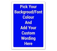 Personalised Custom Sign Builder, Tough Durable Rust-Free Weatherproof PVC Sign for Indoor and Outdoor Use (A3 (297mm x 420mm))