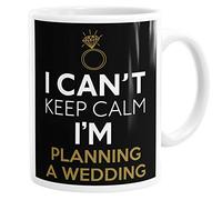 Personalised Customised I Can't Keep Calm I'm Planning A Wedding Wedding Planner Funny Coffee Mug Tea Cup Custom Message
