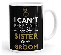 Personalised Customised I Can't Keep Calm I'm The Sister of The Groom Wedding Coffee Mug Cup Custom Message
