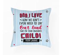 Personalised Dad, I’m Your Favourite Child ANY NAME Father’s Day, Daddy, Stepdad, Poppa, Birthday gift from son or daughter, Home Décor Satin Throw Pillow/Cushion. (Satin Cushion Cover With Insert)