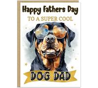 Personalised Dog Dad Fathers Day Card - Happy Fathers Day To A Cool Dog Daddy - Custom Name For Pet Parent - 13 Dog Breeds Best Doggy Father Greetings Card (Rottweiler)