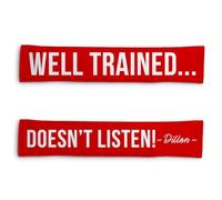 Personalised Dog Lead Sleeve | Custom 'Well Trained... Doesn't Listen' Dog Lead Cover | Reactive Nervous Dog Warning | Funny Dog Lead Sign | Velcro Lead Wrap UK (Red)