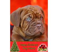 Personalised Dogue de Bordeaux Dog Christmas Card (Happy Christmas, Any Name) - Custom Xmas Card for Him or Her Male Female Kids Boys Girls